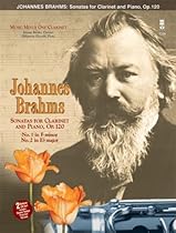 Sonatas For Clarinet And Piano Op120 No1 In F Minor No2 E Flat Major Book/2 CD Sonatas For Clarinet And Piano Op120 No1 In F Minor No2 E Flat Major Book/2 CD