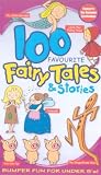 100 Favourite Fairy Tales And Stories