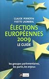Elections europ�ennes 2009 : Le guide