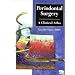 Periodontal Surgery: A Clinical Atlas