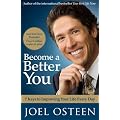 Become a Better You: 7 Keys to Improving Your Life Every Day