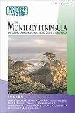 Monterey Peninsula (Insiders' Guide)