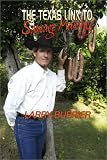 The Texas Link to Sausage Making by Eakin Press