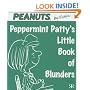 Peppermint Patty's Little Book of Blunders (Peanuts Little Books)