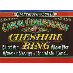 Pearson's Canal Companion Cheshire Ring: Rufford Arm; Wigan Pier; Weaver Navign; Rochdale Canal