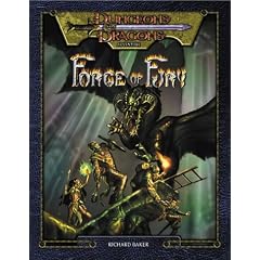 Forge of Fury (Dungeons and Dragons 3rd Edition Adventure)
