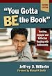 "You Gotta BE the Book": Teaching Engaged and Reflective Reading with Adolescents, Second Edition (Language and Literacy Series (Teachers College Pr))