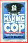 Making of a Cop: Making of a Cop