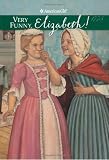 Very Funny, Elizabeth! (American Girl)
