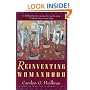 Reinventing Womanhood