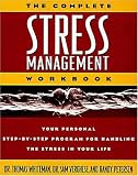 Complete Stress Management Workbook, The