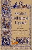 Swedish Folktales and Legends (Pantheon Fairy Tale & Folklore Library)