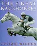 The great racehorses