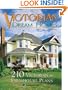 Victorian Dream Homes