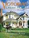 Book Victorian Dream Homes