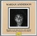 Marian Anderson: Brahms Alto Rhapsody & Lieder