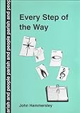 Every step of the way