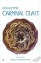 Collecting Carnival Glass