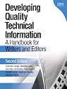 Developing Quality Technical Information: A Handbook for Writers and Editors (2nd Edition)