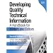 Developing Quality Technical Information: A Handbook for Writers and Editors (2nd Edition) (IBM Press Series--Information Management)