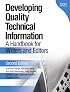 Developing Quality Technical Information: A Handbook for Writers and Editors (2nd Edition) (IBM Press Series--Information Management)