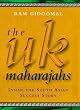 The UK Maharajahs: Inside the South Asian Success Story