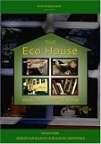 The Eco House: ideas for a healthier home