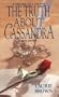 The Truth About Cassandra (Ballad Romances)