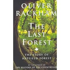 The Last Forest: Story of Hatfield Forest