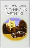 Mr Campion's farthing