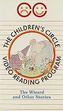 The Childrens Circle Video Reading Program: THE WIZARD / JONAH AND THE GREAT FISH / SUHO AND THE WHITE HORSE / THE TRIP