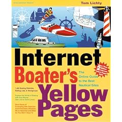 Internet Boater's Yellow Pages: The Online Guide to the Best Nautical Sites