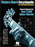 Picture Chord Encyclopedia for Left-Handed Guitarists: Photos and Diagrams for Over 2,600 Chords!
