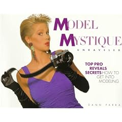 Model Mystique Unraveled: How to Get into Modeling