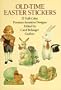 Old-Time Easter Stickers: 27 Full-Color Pressure-Sensitive Designs (Dover Stickers)