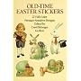Old-Time Easter Stickers: 27 Full-Color Pressure-Sensitive Designs