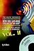 The Music Business: How YOU Can Make $500,000.00 (or More) a Year in the Music Industry by Doing it Yourself! Volume II