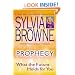Prophecy: What the Future Holds For You