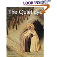The Quiet Eye: A Way of Looking At Pictures