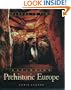 Exploring Prehistoric Europe (Places in Time)