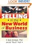 Selling in the New World of Business