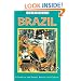 Brazil in Focus: A Guide to the People, Politics and Culture (In Focus Guides)