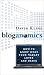 Bloganomics: How to Know What Your Market Loves and Hates