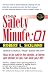Books : The Safety Minute : 01: How to Be Safe in the Streets, at Home, and Abroad So You Can Save Your Life!
