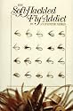 The Soft-hackled Fly Addict