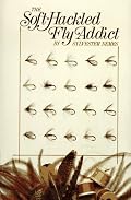 The Soft-Hackled Fly Addict