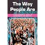 The Way People are: A New Windmill  Book of Viewpoint on Society: A New Windmill Book of Viewpoint on Society (New Windmills Collections)