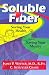 Book Soluble Fiber: Saving Your Health, Saving Your Money