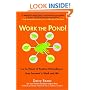 Work the Pond!: Use the Power of Positive Networking to Leap Forward in Work and Life