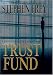 Trust Fund